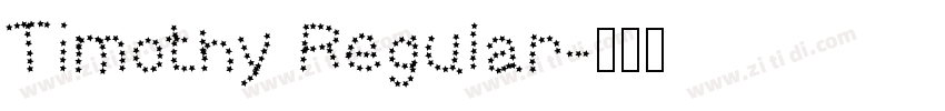 Timothy Regular字体转换